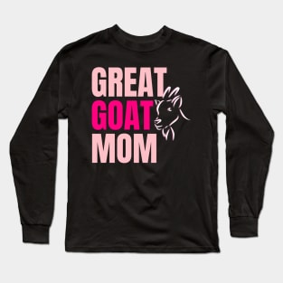 Goat Mom Long Sleeve T-Shirt